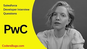 PwC Salesforce Interview Questions