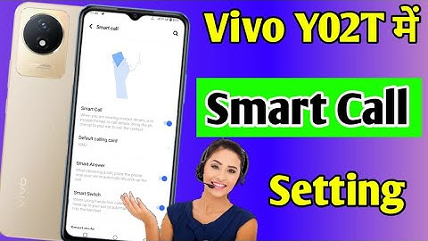 Vivo y02t me smart call setting on kaise kare | how to enable smart call setting in Vivo y02t