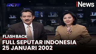 Download Lagu Seputar Indonesia Edisi 25 Januari 2002, Bersama FA. Prasetyo \u0026 Ratna Komala | Flashback MP3
