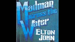 Elton John  "Madman Across The Water" Instruments Only/No Vocals