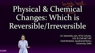 Physical & Chemical Changes - Reversible and Irreversible Changes | NSO | Olympiad | NSO Level 2