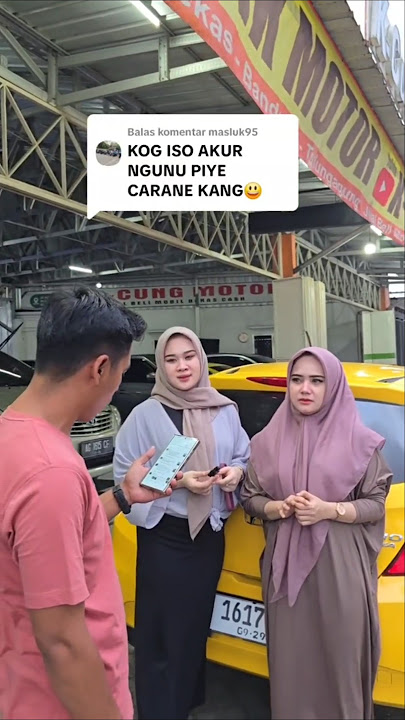 💢ISTRI 2🔴KOK BISA AKUR CARANYA GIMANA⁉️REVIEW MOBIL MURAH DI K-CUNK MOTOR KLIK SUBSCRIBER & COMMET‼️