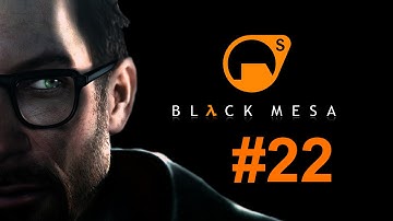 Black Mesa - Walkthrough Part 22: Chapter 8 - On A Rail (PC)
