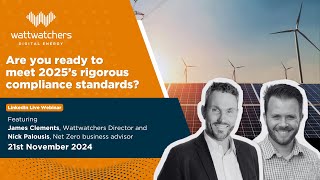 2025 Compliance Standards: What You Need to Know | Wattwatchers Webinar Replay