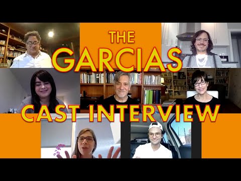 The Garcias - Cast Interview