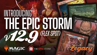 The EPIC Storm v12.9 (Sideboard Flex Spot) with Alex McKinley + Bryant Cook | MTG Legacy Storm Combo