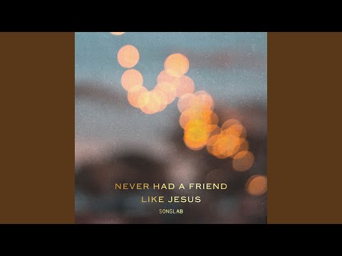 Never Had a Friend Like Jesus (LIVE)