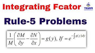 How to Find Integrating Factor Problems/ Integrating Factor Rule-5 & Problems