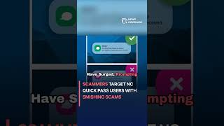 Scammers Target NC Quick Pass Users with Smishing Scams #crime #law #crisis