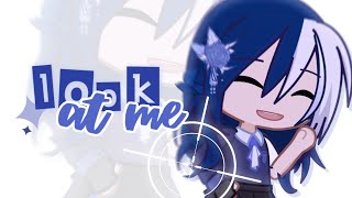 Look At Me Meme - reinxt | Gacha Life 2 @reinxt