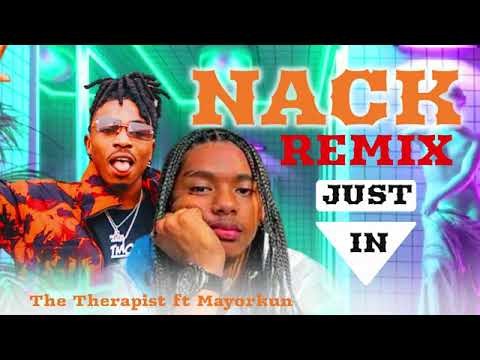 THE THERAPIST NACK REMIX FT MAYORKUN.