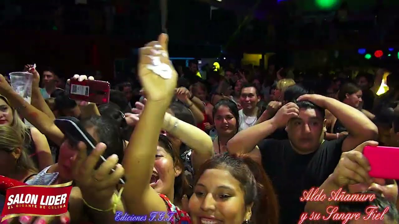 ALDO AÑAMURO Y SU SANGRE FIEL !!! EN VIVO !!  SALON LIDER 2020