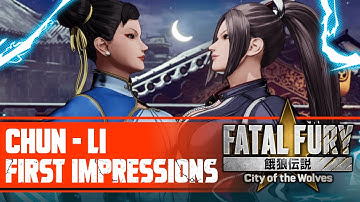 I Played Chun-Li in Fatal Fury: City of the Wolves — Early Access First Look