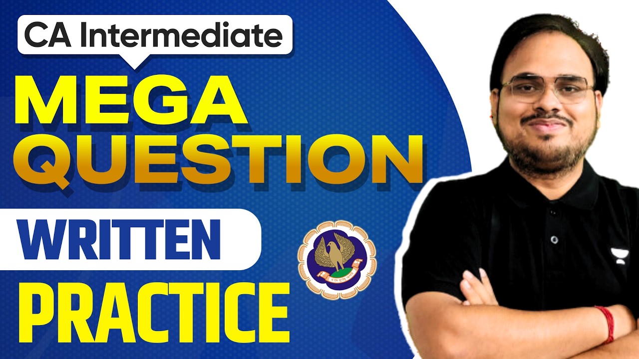 Mega Question Written Practice | CA Intermediate GST | CA Kishan Kumar l ICAI