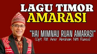 Lagu Timor Amarasi, 'Hai Mimnau Ruan Amarasi'