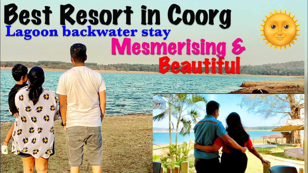 Lagoon Backwater Stay Best place to stay in resort
