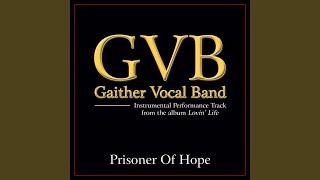 Prisoner Of Hope (Low Key Performance Track Without Background Vocals)