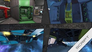 Aggressive Airlocks - Compliant edition (showcase and walk-through)