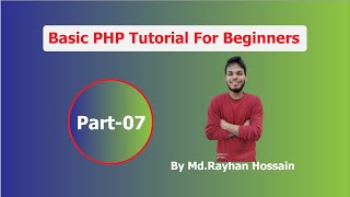 PHP bangla full tutorial for beginners part#07  Increment and Decrement  by Md Rayhan Hossain