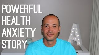 A Powerful Health Anxiety Story You Must See / ANXIETY GUY CLASSIC