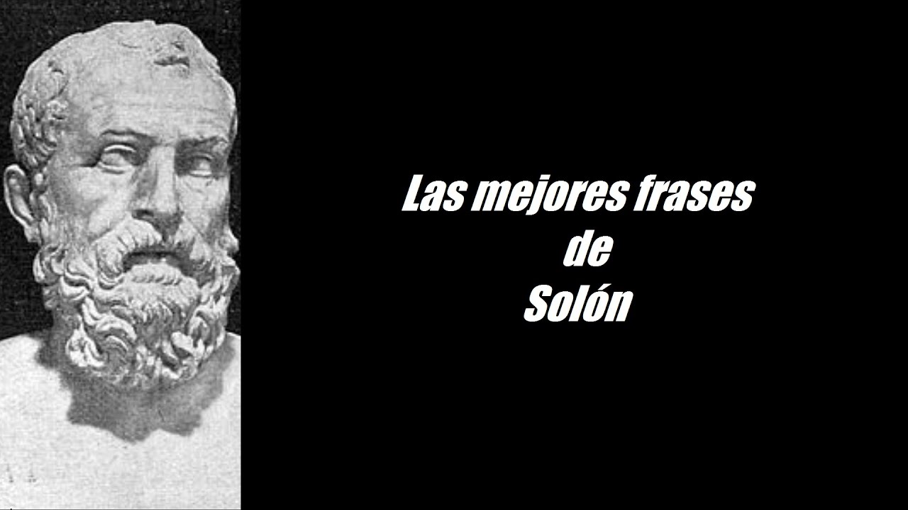 Frases célebres de Solón - YouTube