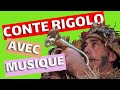 Conte rigolo avec musique