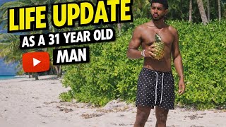 Life Update As A 31 Year Old Man Im All Grown Up Now