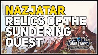 Relics of the Sundering Quest WoW