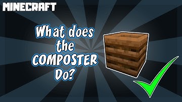 MINECRAFT | What Does a Composter Do? 1.16.5