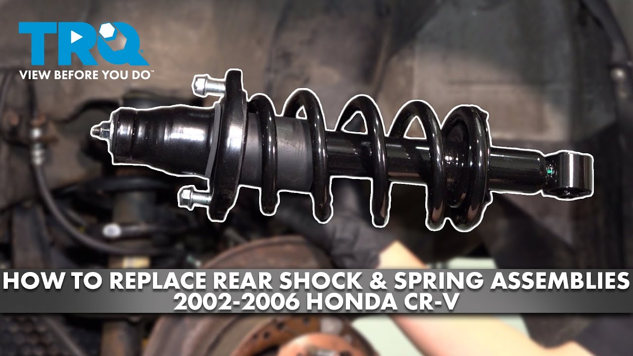 How to Replace Rear Shock & Spring Assemblies 2002-2006 Honda CR-V ...