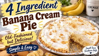 No Bake Banana Cream Pie-Only 4 Ingredients Better Than Banana Pudding! Fall Recipe Swap!