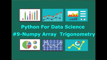 Numpy Array Trigonometry Functions #9