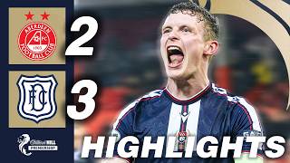 Aberdeen 2 - 3 Dundee Highlights William Hill Premiership
