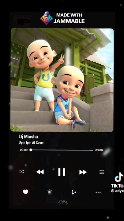 Download lagu dj marsha versi upin Dan ipin ai