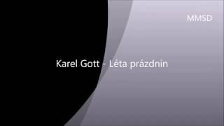 Karel Gott - Léta prázdnin   text