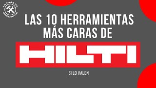 Las 10 Herramientas Más Costosas De Hilti