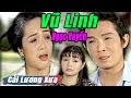 Cải Lương Xưa : Vũ Linh Ngọc Huyền Phương Hồng Thủy | cải lương xã hội tuồng hay Để Đời