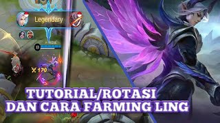Tutorialrotasi Dan Cara Farming Ling Di Meta Terbaru  Mlbb Indonesia