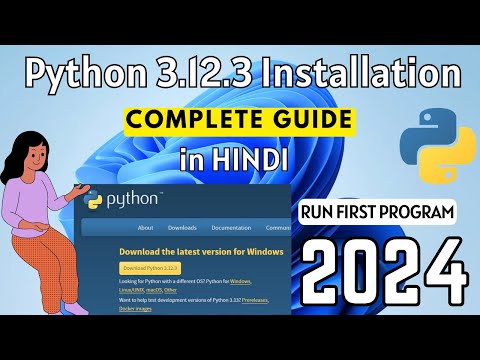 How to Install Python 3.12.3 on Windows 11 [2024 ]  in HINDI | Python Installation Complete Guide