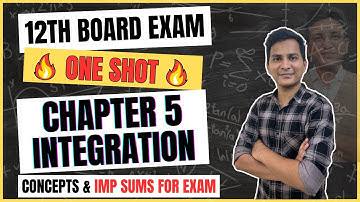Chapter 5 Integration | One Shot Video | 12th Board Exam | Mathematics and Statistics Part 1