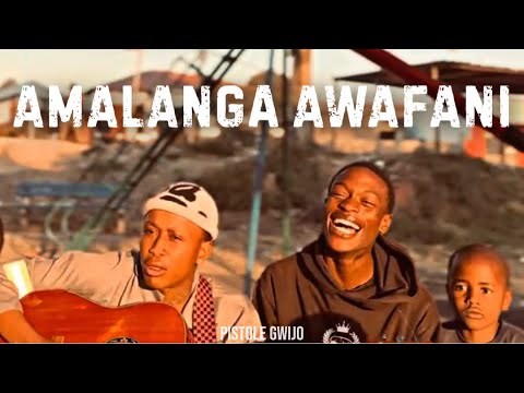 Amalanga Awafani (Gwijo) | Lyrics