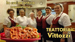 Tavernetta Vittozzi CUCINA CASERECCIA A NAPOLI