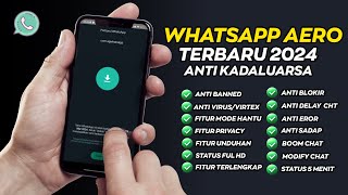 UPDATE❗ LATEST WHATSAPP AERO 2024 | HOW TO OVERCOME EXPIRED WHATSAPP AERO screenshot 2
