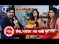 Ghar Tera Mera: Shehzada Shaikh, Karishma Sawant &amp; Gitanjali Mangal’s Fun Pani Puri Challenge | SBB