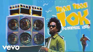 Potential Kidd - Tikki Tikki Tok (Official Visualizer)