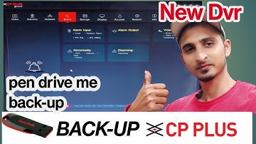 CP PLUS DVR Recording Backup | Cctv Recording Backup full Video