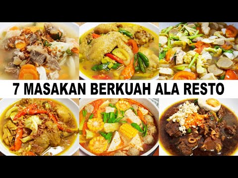 Panduan Masakan 7 IDE MASAKAN BERKUAH ALA RESTO ENAK DAN MUDAH Yang Lezat