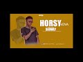 Horsy nova slowly audio officiel