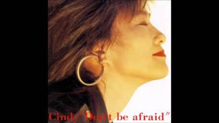 Cindy - Don't be Afraid (1991) - Track 5 - Live So Fast