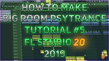 How To Make Big Room PsyTrance | FL Studio 20 | 2019 [Part 5] (Finishing Drop & Break)